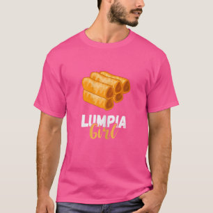 Camiseta Lumpia Chica Filipina Food Foodie Pinay Spring Rol