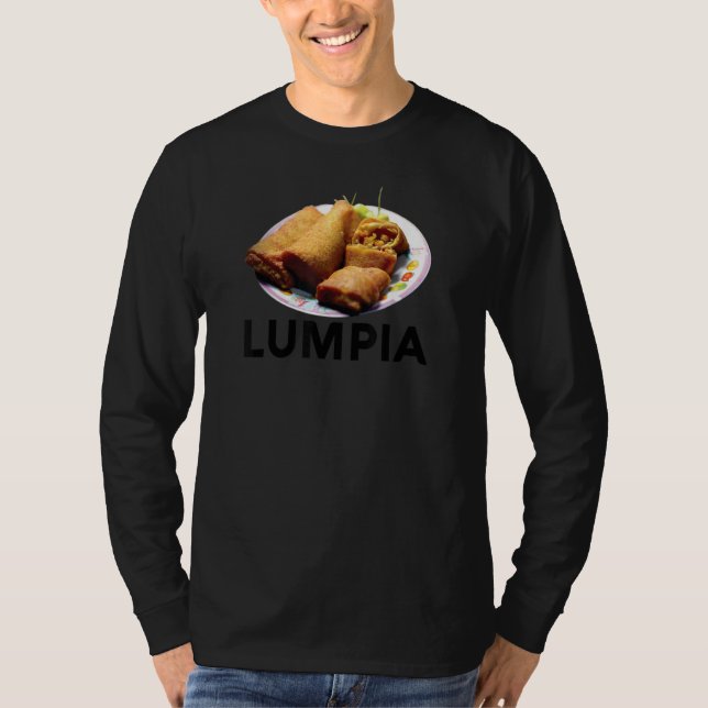 Camiseta Lumpia Filipino Love Spring Roll Asian Snack Food  (Anverso)