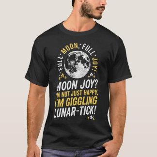 Camiseta Luna Alegría Divertido Frase Lunar Mínima Luna Lle