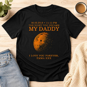 Camiseta Luna La Noche Que Te Convirtieras En Mi Papá Perso