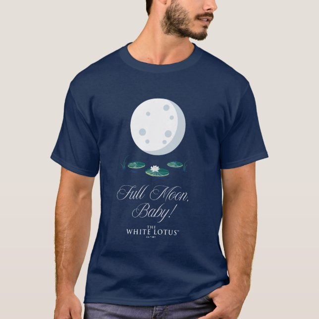 Camiseta ¡Luna llena, bebé! - El Lotus Blanco (Anverso)