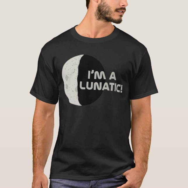 Camiseta ¡Lunático! (Anverso)