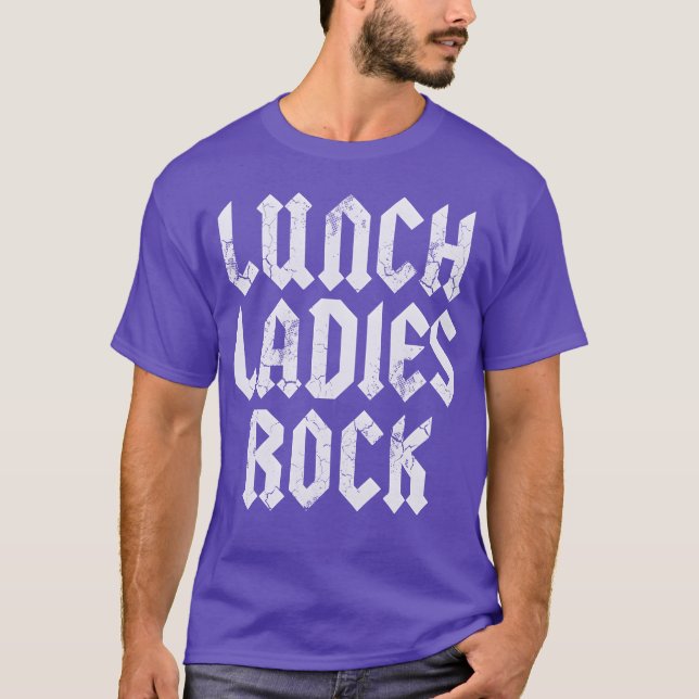 Camiseta Lunch Ladies Rock Cafeteria Worker Lady Backo fami (Anverso)