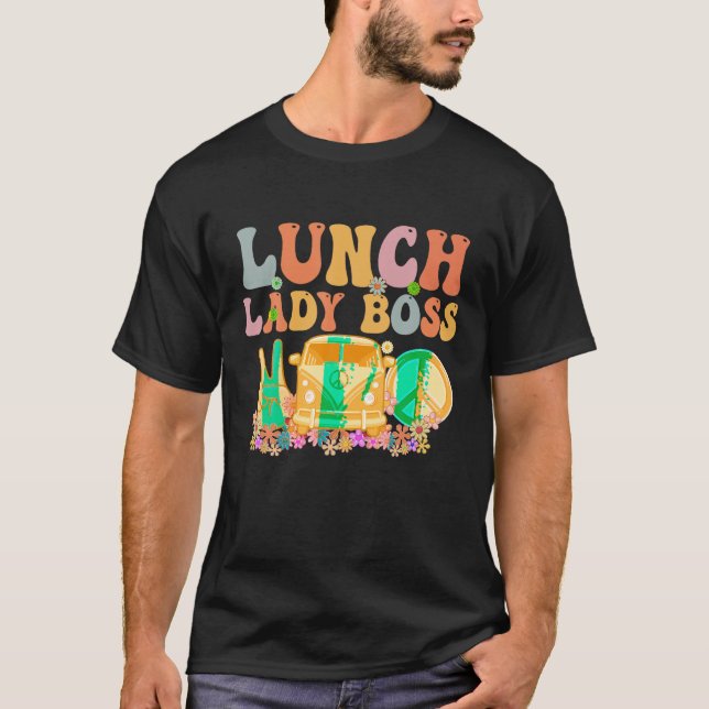 Camiseta Lunch Lady Boss Week Groovy Apreciación Día Para W (Anverso)