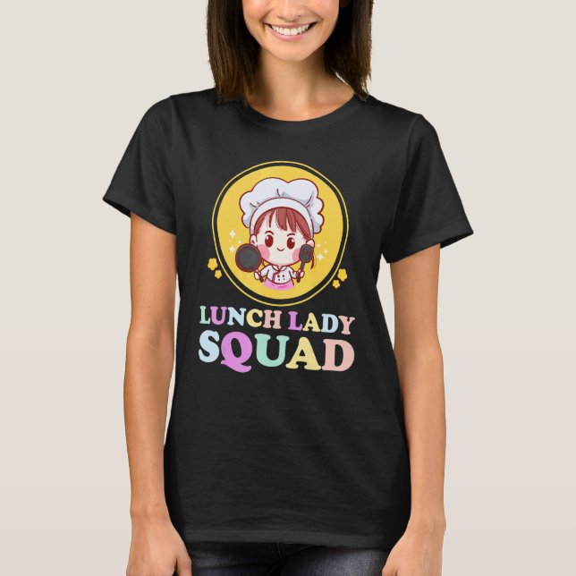 Camiseta Lunch Lady Cafeteria Crew Squad School Lunch Ladie (Anverso)