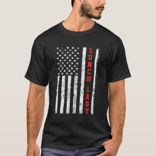 Camiseta Lunch Lady Cafeteria Trabajador Bandera Americana
