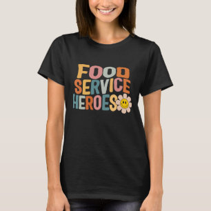 Camiseta Lunch Lady Food Service Heroes School Nutrition Ca