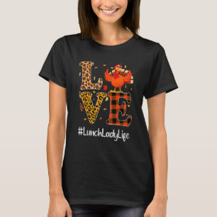 Camiseta Lunch Lady Life Love Thankding Leopard Turkey