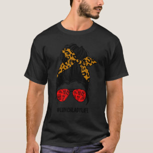 Camiseta Lunch Lady Life Messy Bun Hair Leopard Print Cute