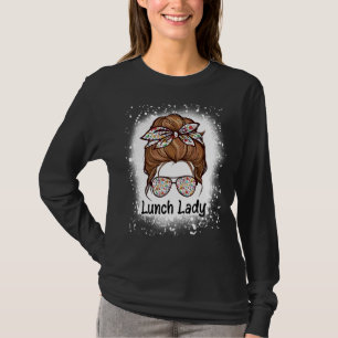 Camiseta Lunch Lady Life Messy Gafas de pelo de un bollo