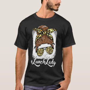 Camiseta Lunch Lady Messy Hair Woman Bun Lunch Lady Life Bl