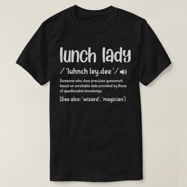 Camiseta Lunch Lady Noun Definition Funny School Lunch Lady (Diseño del anverso)