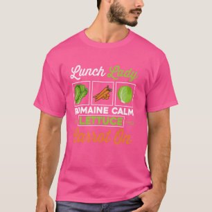 Camiseta Lunch Lady Romaine Calm Lettuce Carrot En La Escue