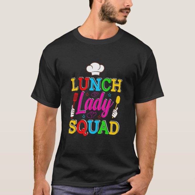 Camiseta Lunch Lady Squad Cafeteria Crew Lunch Lady Food Se (Anverso)