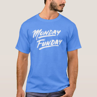 Camiseta ¡Lunes Funday!