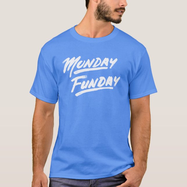 Camiseta ¡Lunes Funday! (Anverso)
