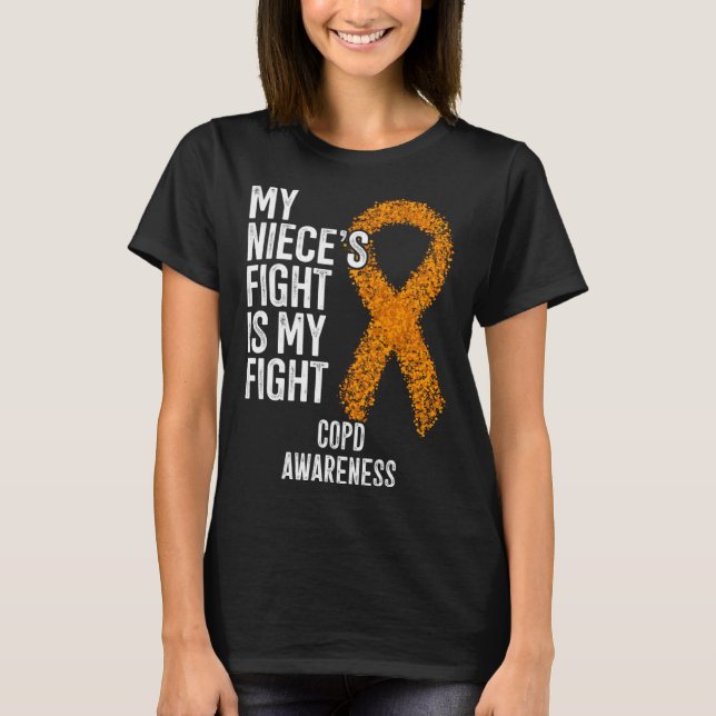 Camiseta Lung Disease My Niece s Fight Is My Fight COPD Awa (Anverso)