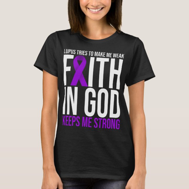 Camiseta Lupus Awareness Faith Dios sobreviviente de la cin (Anverso)