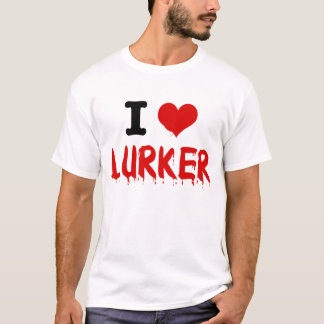 Camiseta Lurker I <3