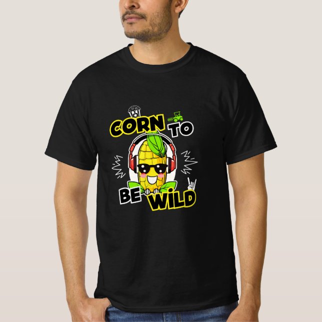 Camiseta Lustiges "Corn To Be Wild" Maiskolben Design (Anverso)