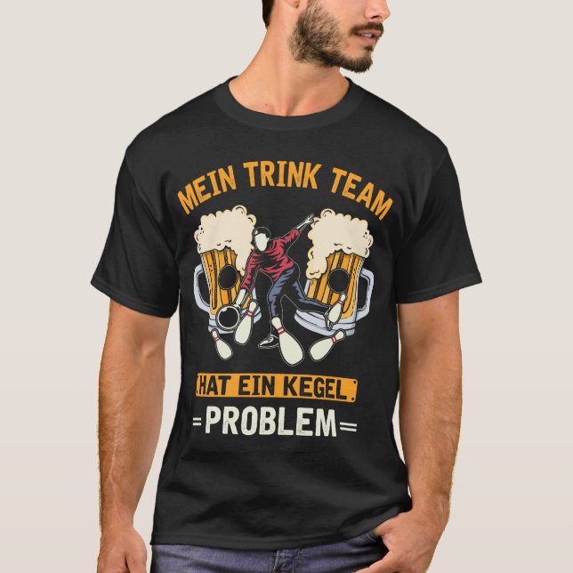Camiseta Lustiges Kegel Team Bier Trinken Kegeln (Anverso)