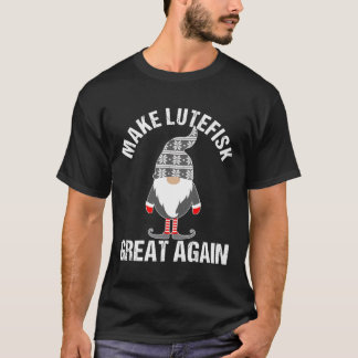 Camiseta Lutefisk divertida hace a Lutefisk grande de nuevo