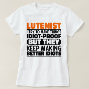 Camiseta Lutenista Intento Hacer Cosas Graciosas Cita Luten