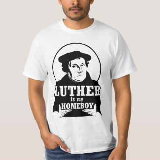 Camiseta Luther es mi HOMEBOY