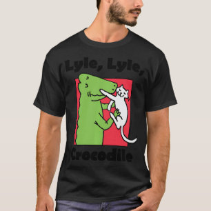 Camiseta Lyle, Lyle, Crocodile Lyle ve a un gato amante hoo