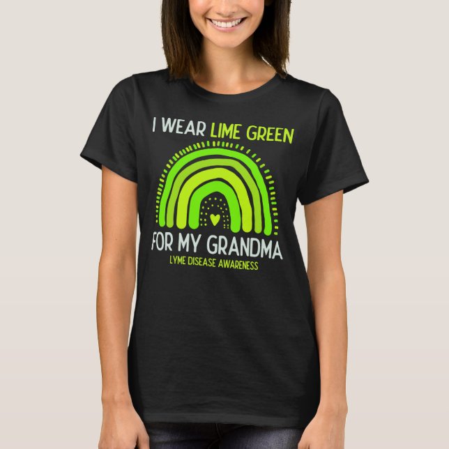 Camiseta Lyme disease Awareness I Wear Lime Green For My Gr (Anverso)