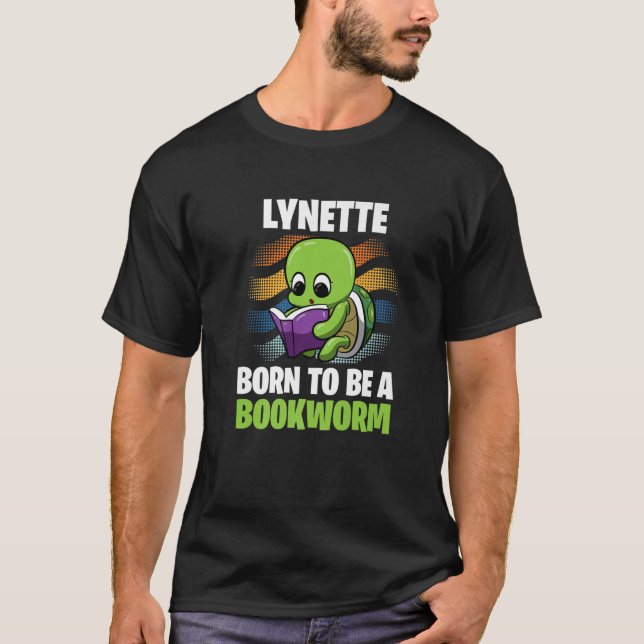 Camiseta Lynette - Nacido Para Ser Un Bookworm - Personaliz (Anverso)