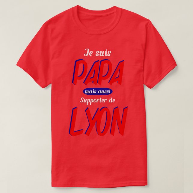 Camiseta lyon regalo personalizado papá padre lyonnais man (Diseño del anverso)