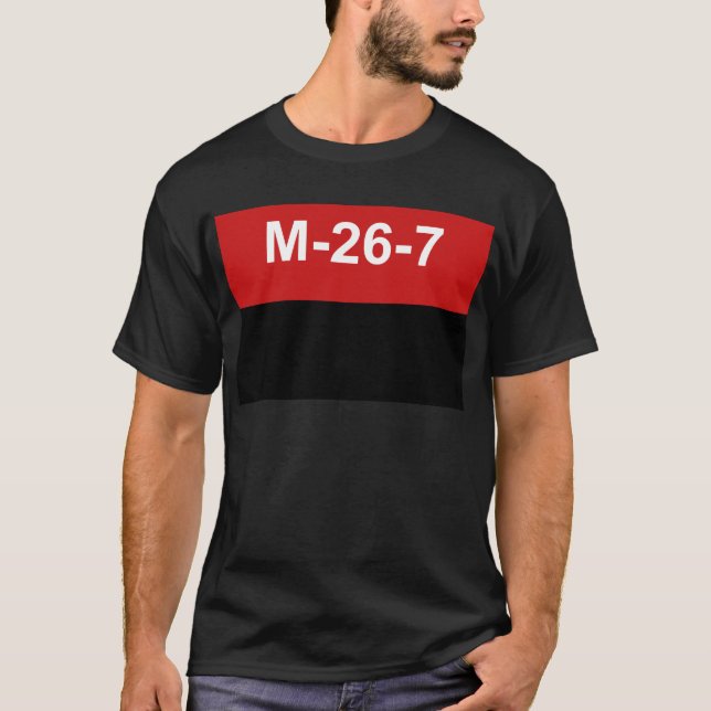 Camiseta M-26-7 bandera - Bandera del Movimiento 26 de (Anverso)