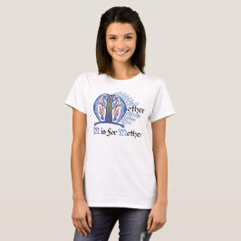 Camiseta M es para Madre