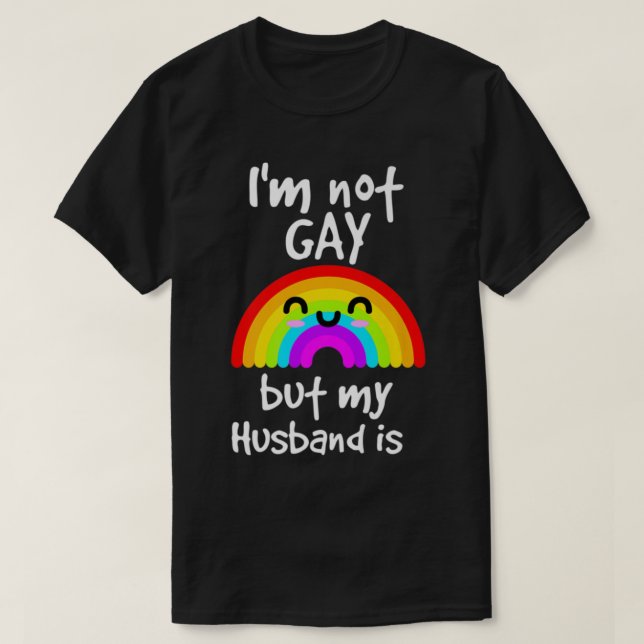 Camiseta M No Es Gay Pero Mi Esposo Está Orgullo (Diseño del anverso)