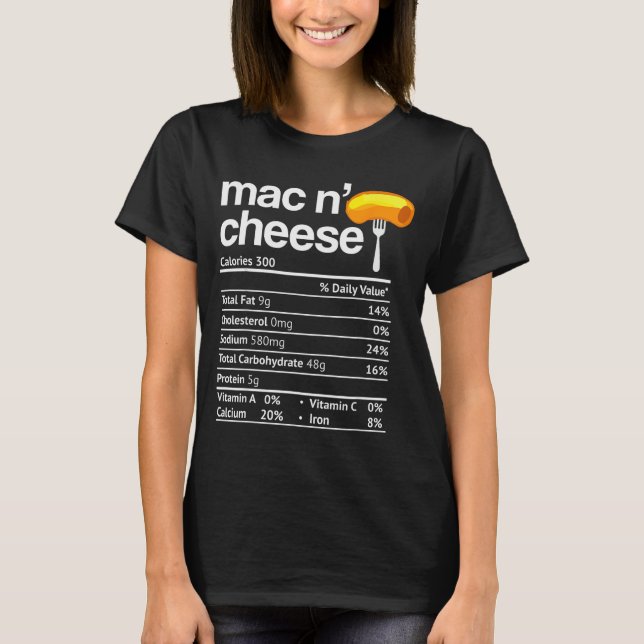 Camiseta Mac And Cheese Nutrition Funny Thanksgiving Mac N' (Anverso)