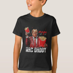 Camiseta Mac Daddy Trump Haciendo Fries Mega Donald Trump 2