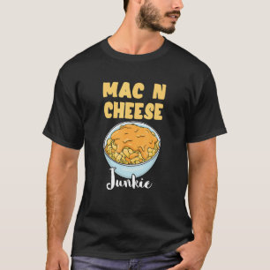 Camiseta Mac N Cheese Junkie Macaroni Queso Meese Noodle It