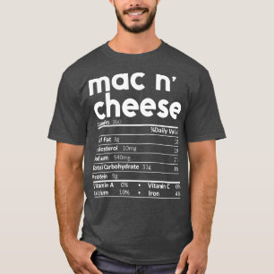 Camiseta Mac N Quese Nutrition Facts Gift Gracioso Thanksgi
