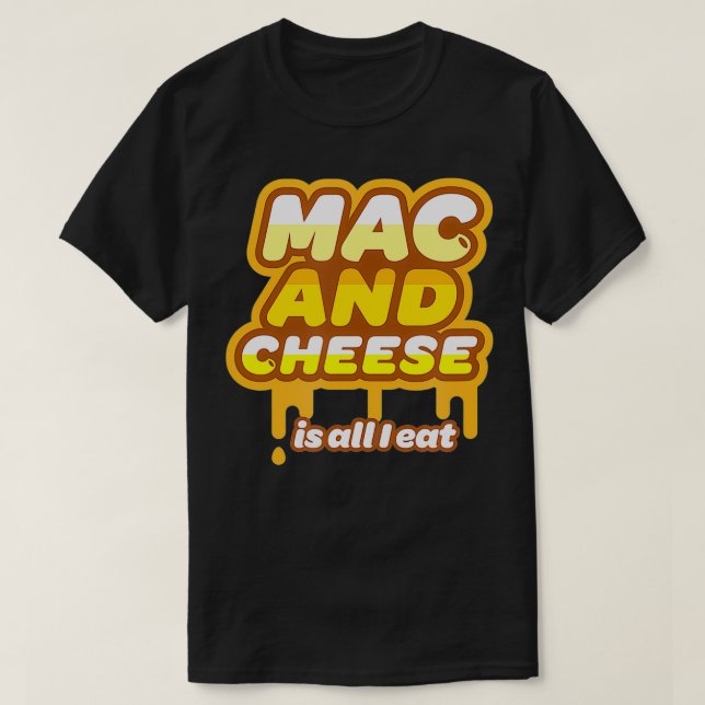 Camiseta Mac y Cheese Cute I come Cheesy Macaroni y Chee (Diseño del anverso)