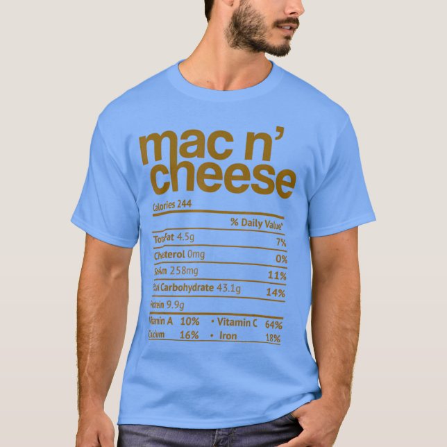 Camiseta Mac y Cheese Nutrition Funny Gracias Mac (Anverso)