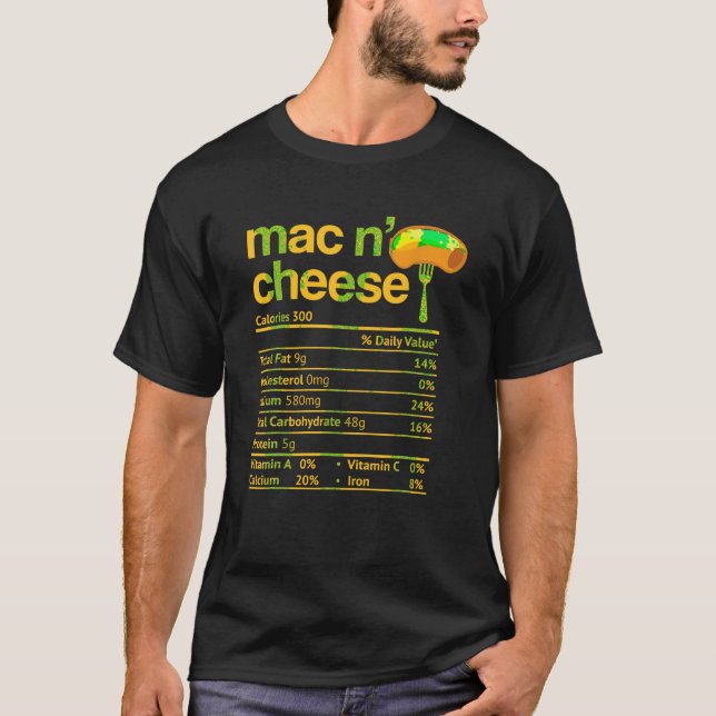 Camiseta Mac y Cheese Nutrition Funny Thankending Mac N (Anverso)
