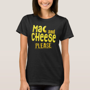 Camiseta Mac Y Queso Comida Mac N Quese Mac Cheese