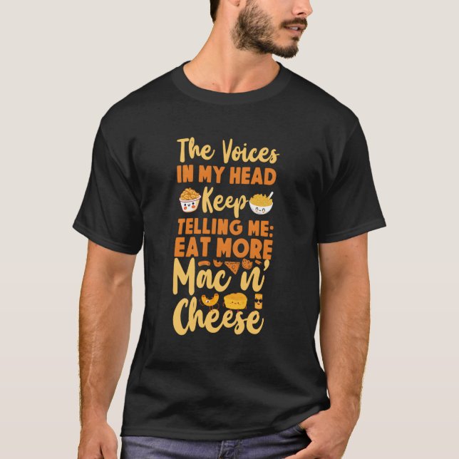Camiseta Mac Y Quesos Las Voces En Mi Cabeza Siguen Contand (Anverso)