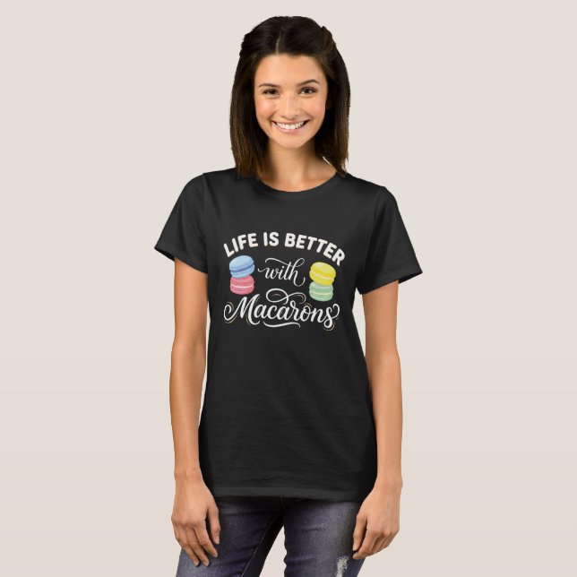 Camiseta Macaron Lover Shirt – Life Is Better With Macarons (Anverso completo)