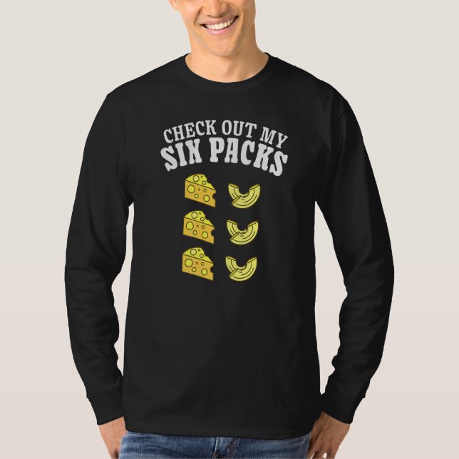Camiseta Macaroni Cheese Food Check Out My Six Pack Mac An (Anverso)