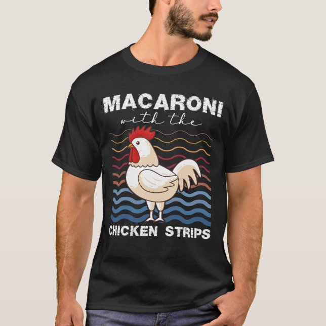 Camiseta Macaroni Con El Cultivo De Las Tierras De Pollo (Anverso)