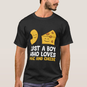 Camiseta Macaroni Y Queso Sólo Un Niño Que Ama Mac Y C
