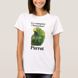 Camiseta Macaw Parrot Bird Chatterbox Funny
