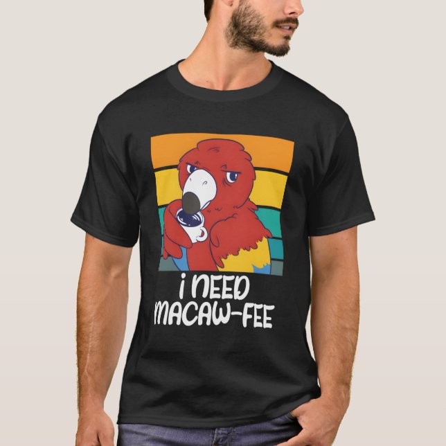 Camiseta Macaw Parrots Necesito Papeles De Café Macaw (Anverso)